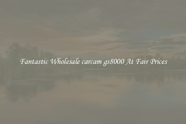 Fantastic Wholesale carcam gs8000 At Fair Prices