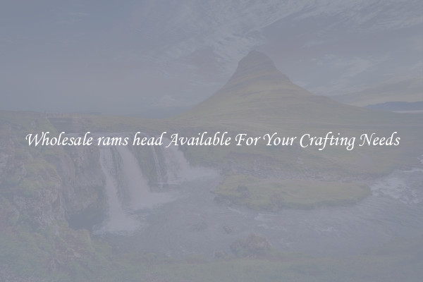 Wholesale rams head Available For Your Crafting Needs