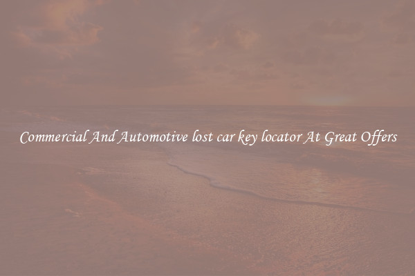 Commercial And Automotive lost car key locator At Great Offers
