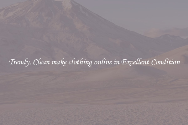 Trendy, Clean make clothing online in Excellent Condition
